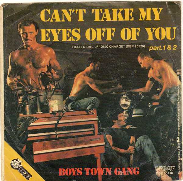 Boys Town Gang - Can't Take My Eyes Off Of You | Derby (DBR 10416) - 2