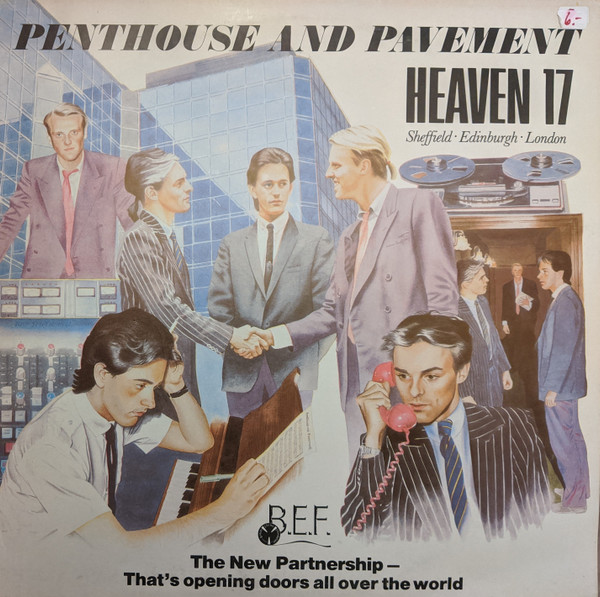 Heaven 17 - Penthouse And Pavement | Virgin (VIL 12208)