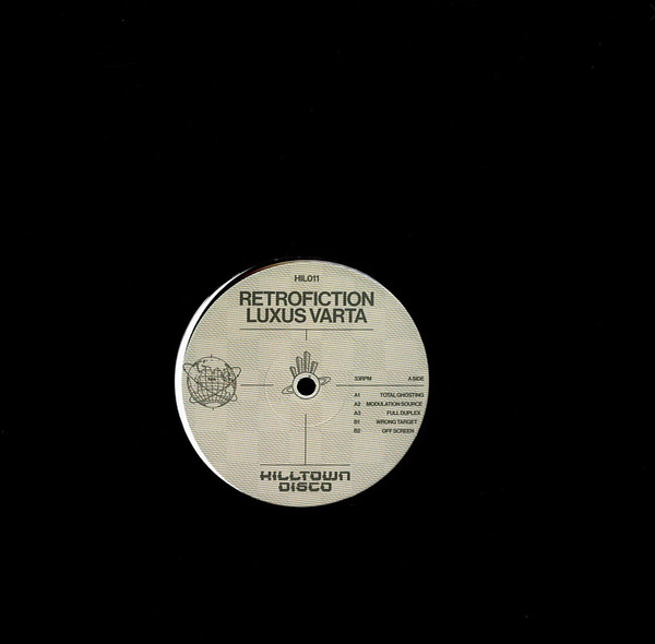 Luxus Varta - Retrofiction | Hilltown Disco (HIL011)