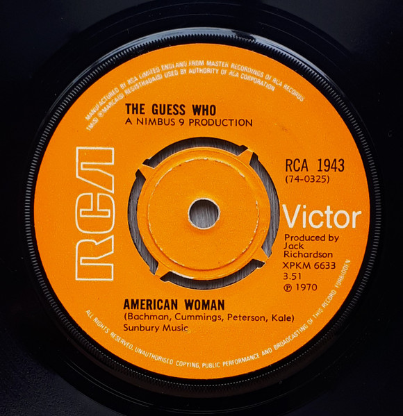 The Guess Who - American Woman / No Sugar Tonight | RCA Victor (RCA 1943) - main The Guess Who - American Woman / No Sugar Tonight | RCA Victor (RCA 1943) - main