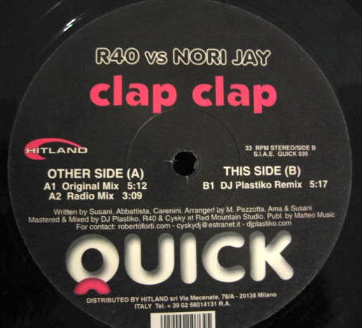 R40 Vs Nori Jay - Clap Clap | Quick (QUICK 035)