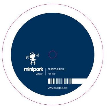 Franco Cinelli - Del Este / Sense | Minipark (MINI001) - 2