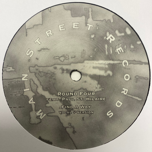 Round Four Feat. Paul St. Hilaire - Find A Way | Main Street Records (MSR-08) - main