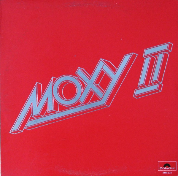 Moxy - Moxy II | Polydor (2480 372)