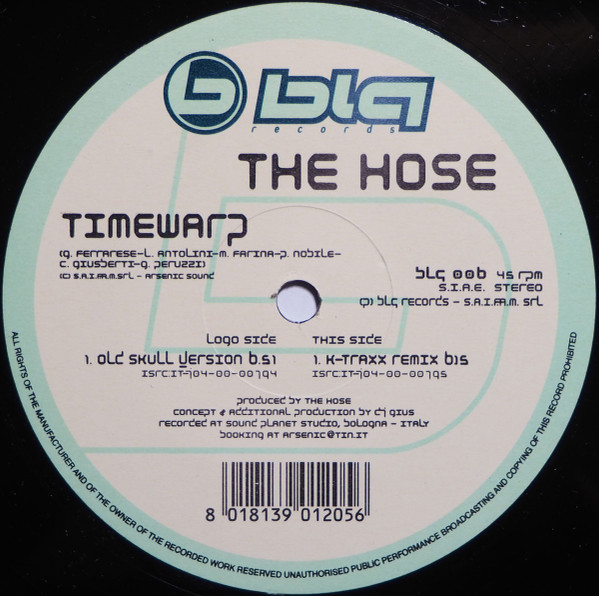 The Hose - Timewarp | Blq Records (BLQ 006)