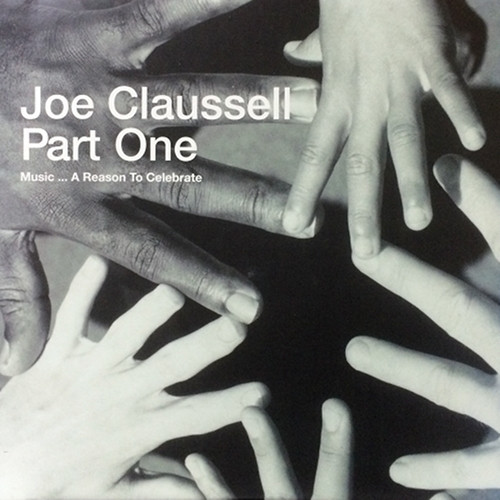 Joe Claussell - Music... A Reason To Celebrate (Part One) | Urban Theory (URB LP 06A)