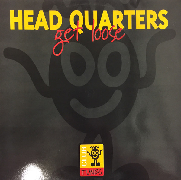 Head Quarters - Get Loose | Club Tunes (TBC 004)