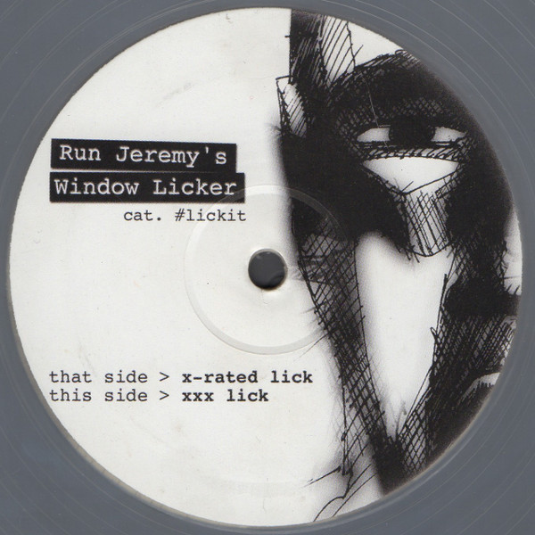 Run Jeremy - Run Jeremy's Window Licker | Not On Label (Aphex Twin) (lickit)