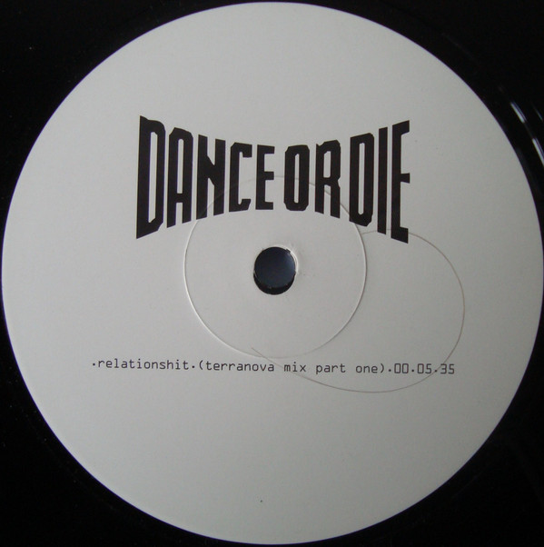 Dance Or Die - Relationshit | Polydor (none) Dance Or Die - Relationshit | Polydor (none)