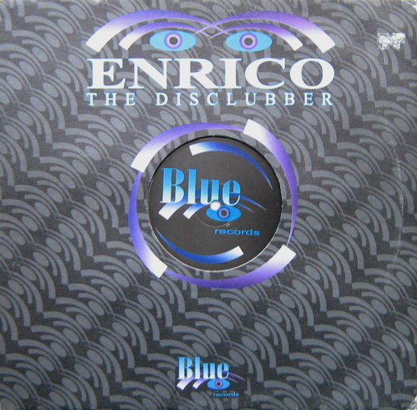 Enrico - The Disclubber | Blue Records (BLUE 035)