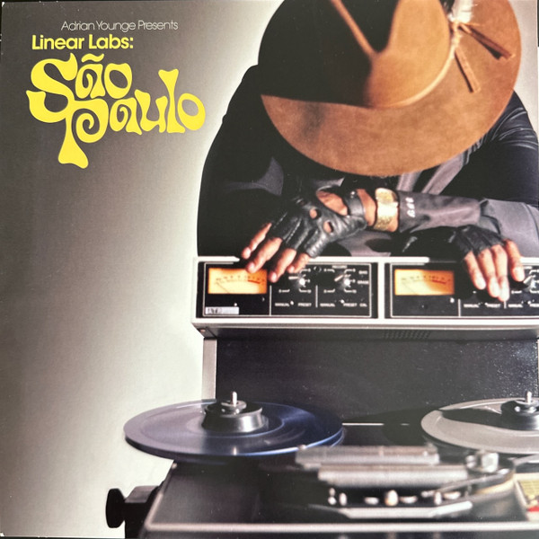 Adrian Younge - Adrian Younge Presents Linear Labs: São Paulo | Linear Labs (LL016) Adrian Younge - Adrian Younge Presents Linear Labs: São Paulo | Linear Labs (LL016)