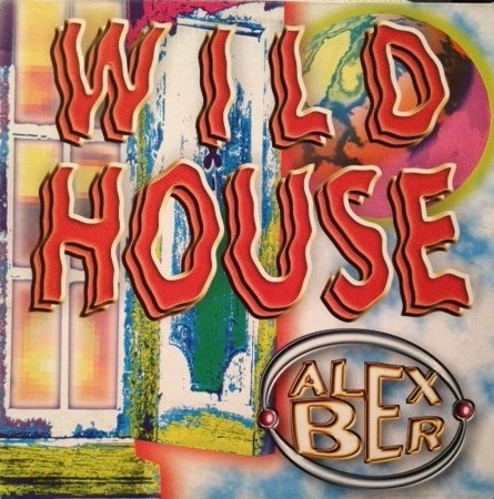 Alex Garcia Ber - Wild House | Quality Madrid (QR -204) - main