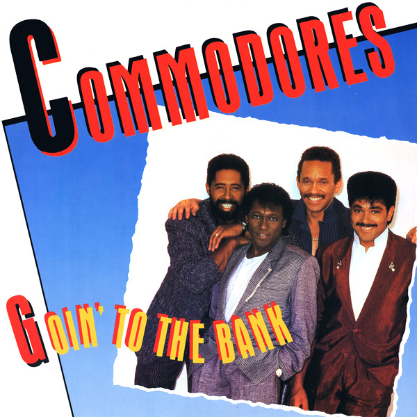 Commodores - Goin' To The Bank | Polydor (POSPX 826)