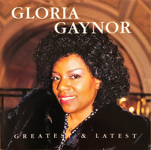 Gloria Gaynor - Greatest & Latest | Elap Music (50172982) - 2