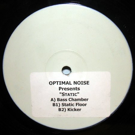 Optimal Noise - Static | Not On Label (Optimal Noise Self-released) (STATIC001)