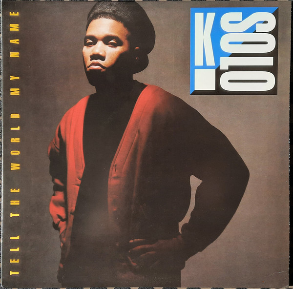 K-Solo - Tell The World My Name | Real Gone Music (RGM-1512) - main