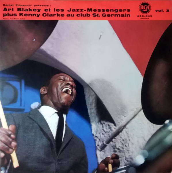 Art Blakey & The Jazz Messengers Plus Kenny Clarke - Au Club St. Germain Vol. 3 | RCA (430.045)