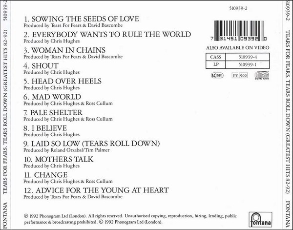 Tears For Fears - Tears Roll Down (Greatest Hits 82-92) | Fontana (510939-2) - 3