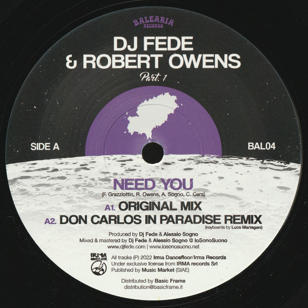 DJ Fede & Robert Owens - Need You | Balearia Records (BAL04) DJ Fede & Robert Owens - Need You | Balearia Records (BAL04)