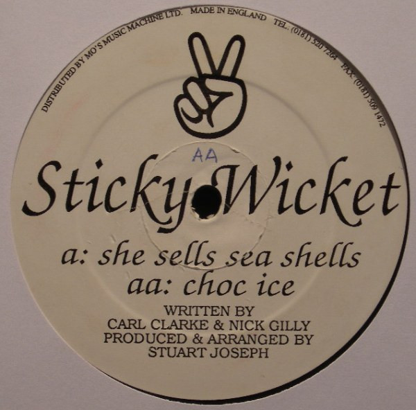 Sticky Wicket - She Sells Sea Shells / Choc Ice | Erogenous Records (TC 1995)