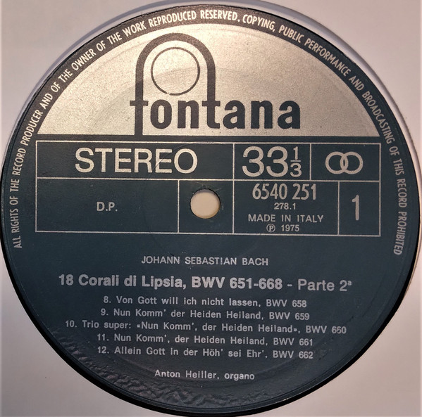 Johann Sebastian Bach , Anton Heiller - 18 Corali Di Lipsia, BWV 651-668-Parte 2a | Fontana (6540 251) - main