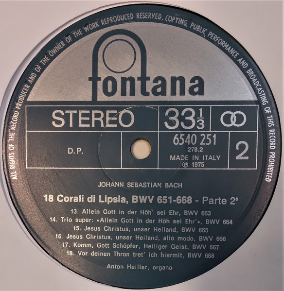 Johann Sebastian Bach , Anton Heiller - 18 Corali Di Lipsia, BWV 651-668-Parte 2a | Fontana (6540 251) - 2