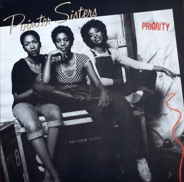 Pointer Sisters - Priority | Planet (P-9003) Pointer Sisters - Priority | Planet (P-9003)