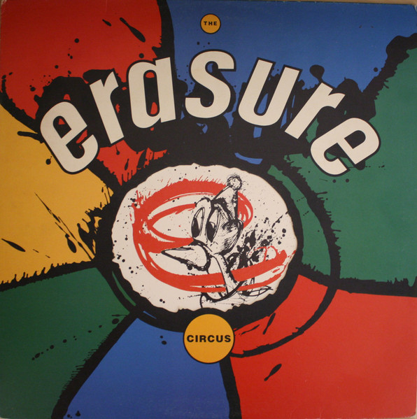 Erasure - The Circus | Mute (STUMM 35) - main Erasure - The Circus | Mute (STUMM 35) - main
