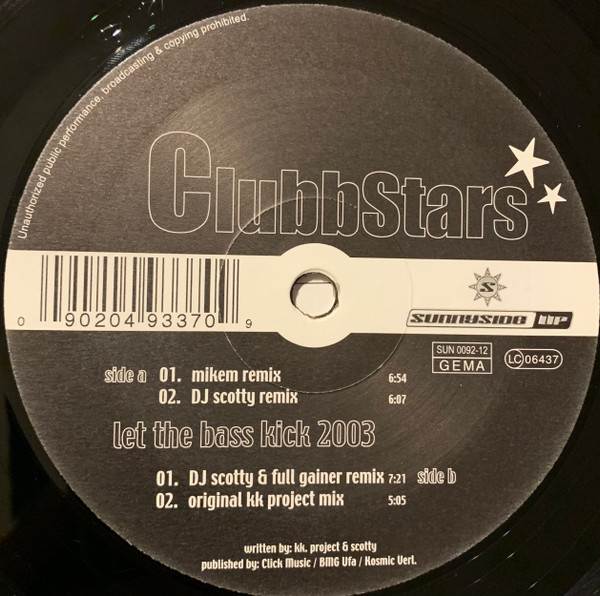 Clubbstars - Let The Bass Kick 2003 | Sunnyside Up (SUN 0092-12) - 3