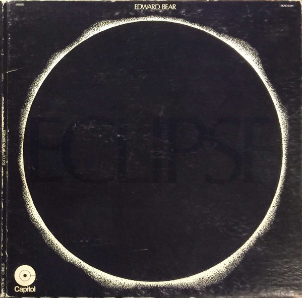 Edward Bear - Eclipse | Capitol Records (SKAO 6349) Edward Bear - Eclipse | Capitol Records (SKAO 6349)