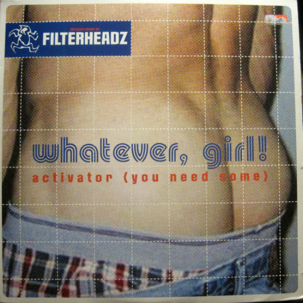 Whatever, Girl - Activator (You Need Some) | Yoshitoshi Recordings (YR102)