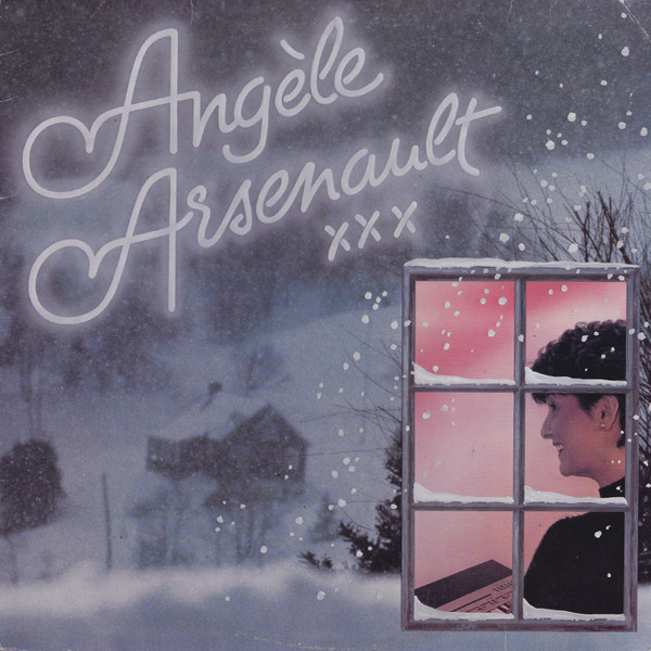Angèle Arsenault - XXX | Saisons (SNS-80009)