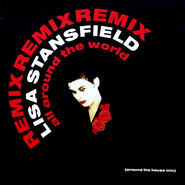Lisa Stansfield - All Around The World (Around The House Mix) | Arista (612 857) - main