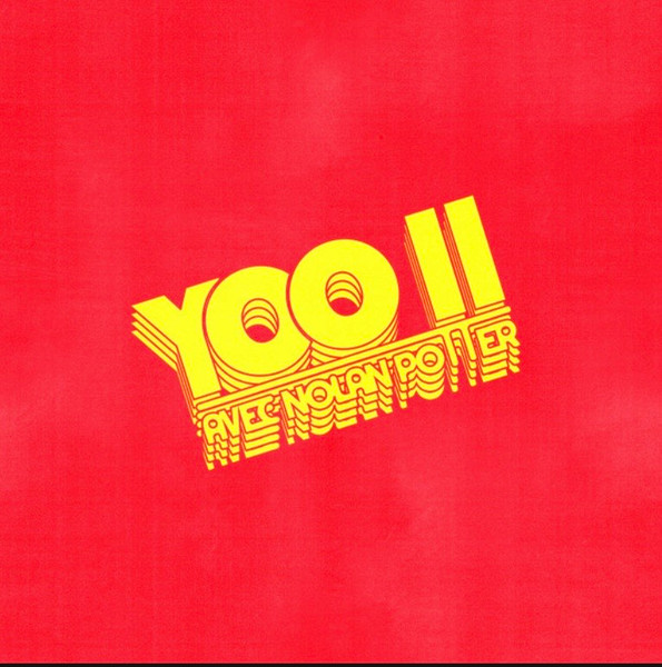 Yoo Doo Right , Population II , Nolan Potter - Yoo II Avec Nolan Potter | Mothland (MOTH060-RI)