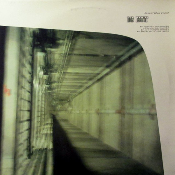 16 Bit - Où-Es-Tu? / Where Are You? | Logic Records (LOC 274) - main