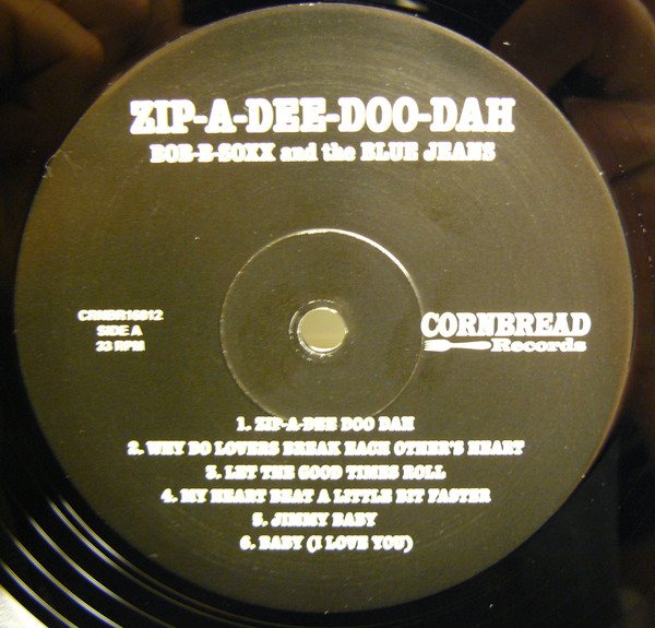 Bob B. Soxx And The Blue Jeans - Zip-A-Dee Doo Dah | Cornbread Records (CRNBR16012) - 3