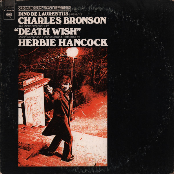Herbie Hancock - Death Wish (Original Soundtrack Recording) | Columbia (PC 33199)