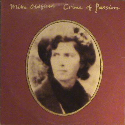 Mike Oldfield - Crime Of Passion | Virgin (VINX 32) - main