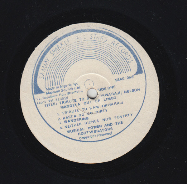 Musical Power And The Root Vibrators - Tribute To Sam Okwaraji | Sammy Sparkle All Stars Records (SSAS 068) - 3