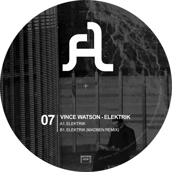 Vince Watson - Elektrik | Astropolis Records (AR07)
