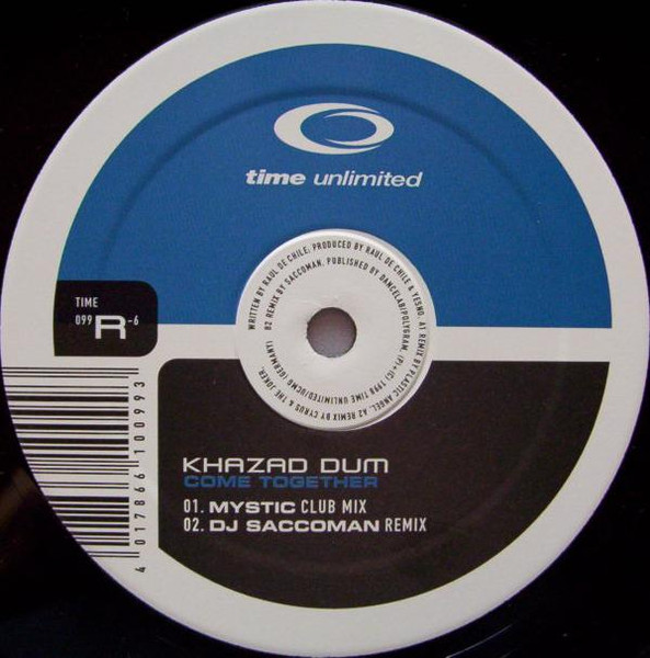 Khazad Dum - Come Together (Remixes) | Time Unlimited (TIME 099R-6) - 4