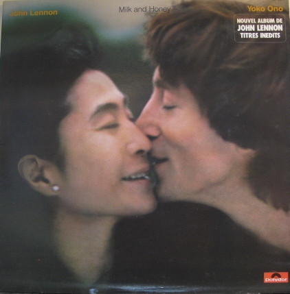John Lennon & Yoko Ono - Milk And Honey | Polydor (817 160-1)