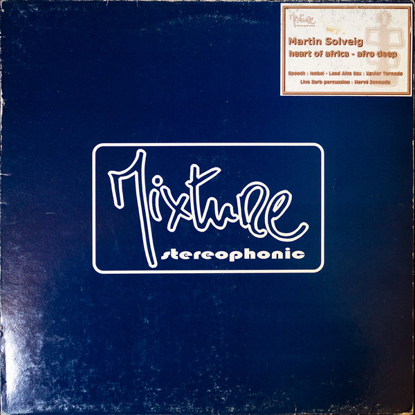 Martin Solveig - Heart Of Africa / Afro Deep | Mixture Stereophonic (MXT02) - main Martin Solveig - Heart Of Africa / Afro Deep | Mixture Stereophonic (MXT02) - main