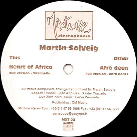Martin Solveig - Heart Of Africa / Afro Deep | Mixture Stereophonic (MXT02) - 3 Martin Solveig - Heart Of Africa / Afro Deep | Mixture Stereophonic (MXT02) - 3