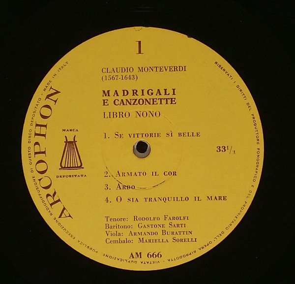 Claudio Monteverdi , Rascida Agosti , Rodolfo Farolfi , Gastone Sarti - Madrigali E Canzonette A Due, E Tre, Voci. Libro Nono | Arcophon (AM 666) - 3