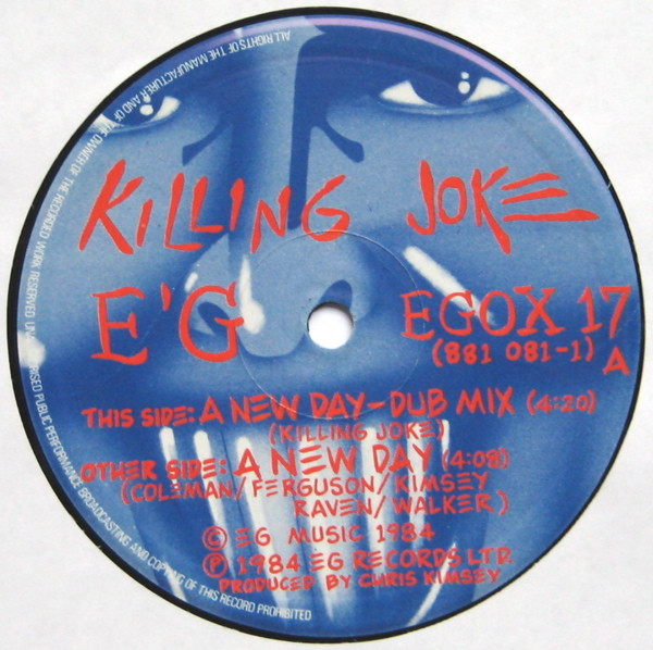 Killing Joke - A New Day | EG (EGOX 17) - 3