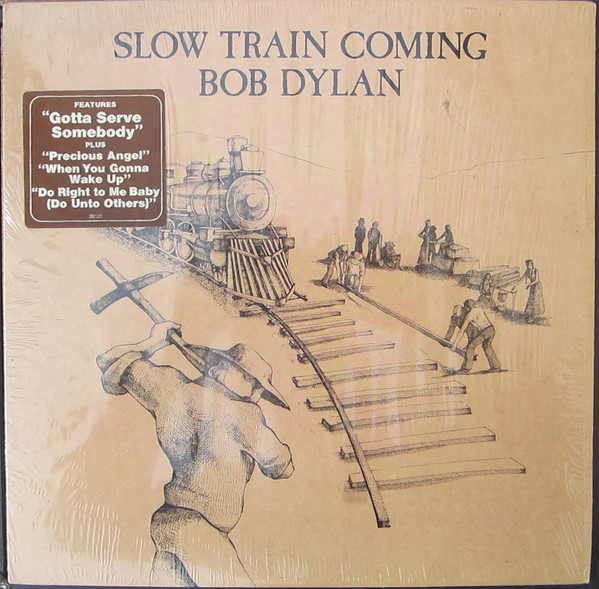 Bob Dylan - Slow Train Coming | Columbia (FC 36120)