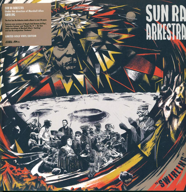 The Sun Ra Arkestra - Swirling | Strut (STRUT153LPG) The Sun Ra Arkestra - Swirling | Strut (STRUT153LPG)