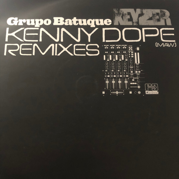 Grupo Batuque - Keyzer (Kenny Dope Remixes) | Far Out Recordings (FARO 043) - main Grupo Batuque - Keyzer (Kenny Dope Remixes) | Far Out Recordings (FARO 043) - main