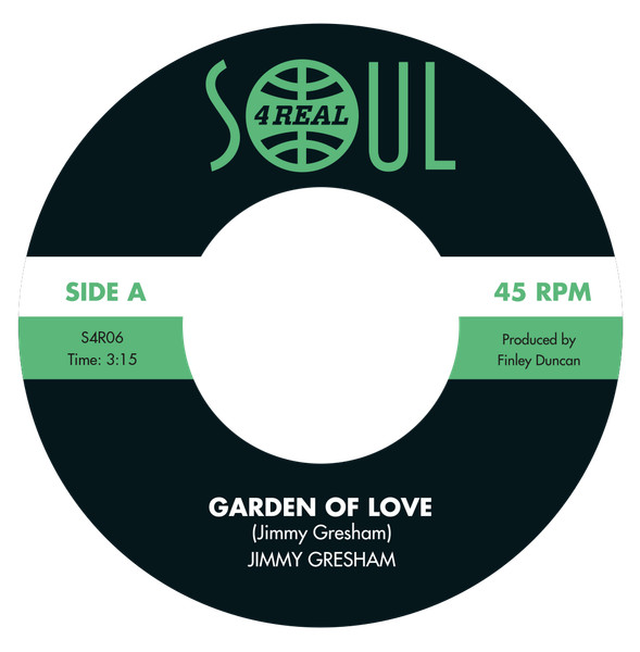 Jimmy Gresham - Garden Of Love / Love Symphony | Soul 4 Real Records (S4R06) - 3 Jimmy Gresham - Garden Of Love / Love Symphony | Soul 4 Real Records (S4R06) - 3